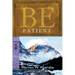 Be Patient: Waiting on God in Difficult Times: OT Commentary Job