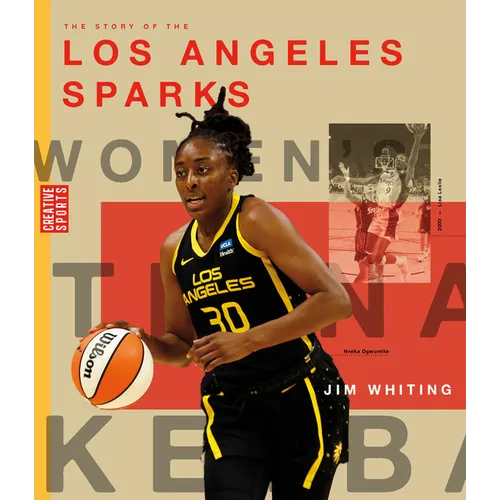 The Story of the Los Angeles Sparks