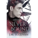 Neverbound: The Neverland Transmissions, Book 3