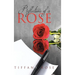Reflections of a Rose