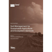 Soil Management for Sustainable Agriculture and Ecosystem Services
