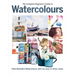 The Complete Beginner's Guide to Watercolours