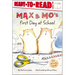 Max & Mo's First Day at School: Ready-To-Read Level 1