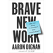 Brave New Work: Are You Ready to Reinvent Your Organization?