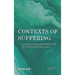 Contexts of Suffering: A Heideggerian Approach to Psychopathology