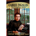 Carrie Ingalls: The Forgotten Sister
