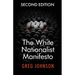 The White Nationalist Manifesto (Second Edition)