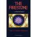 The Firestone . . . Is Mankind Ready?