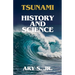 Tsunami History and Science