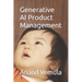 Generative AI Product Management