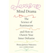 Mind Drama: The Science of Rumination and How to Outwit Your Inner Defeatist