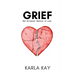 Grief: The Universal Emotion of Loss