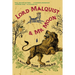 Lord Malquist and Mr. Moon