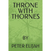 Throne with Thornes