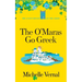 The O'Maras Go Greek
