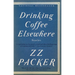 Drinking Coffee Elsewhere