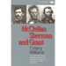 McClellan, Sherman, and Grant
