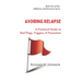 Avoiding Relapse: A Practical Guide to Red Flags, Triggers, and Prevention