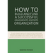 How to Build and Fund A Successful Grassroots Esports Organization: This book is designed to give you the blueprint on how to build and fund an esport