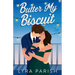 Butter My Biscuit (Extended Edition)