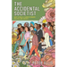 The Accidental Societist: How to build a fairer economy, politics and society