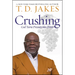 Crushing: God Turns Pressure Into Power