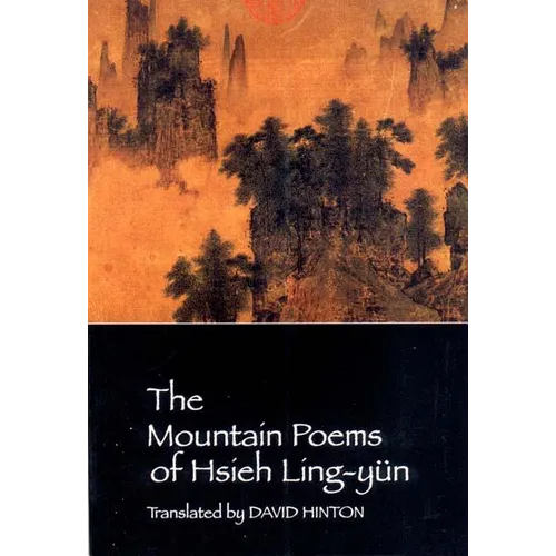 The Mountain Poems of Hsieh Ling-Yun