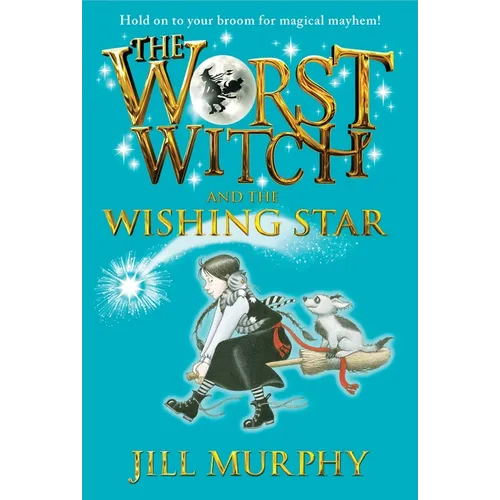 The Worst Witch and the Wishing Star