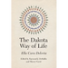 The Dakota Way of Life
