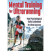 Mental Training for Ultrarunning