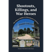 Shootouts, Killings, and War Heroes: The History Hidden in Monument's Cemetery