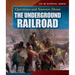 Questions and Answers about the Underground Railroad