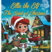 Ellie the Elf - The Spirit of Christmas