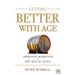 Getting Better with Age: Improving Marketing in the Age of Aging
