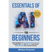 Essentials of AI for Beginners: Unlock the Power of Machine Learning, Generative AI & ChatGPT to Advance Your Career, Boost Creativity & Keep Pace wit
