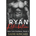 Ryan Retribution: A Dark Mafia, Reverse Harem. Book 3 in New York Ruthless Series