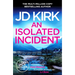 An Isolated Incident
