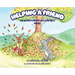 Helping a Friend: The Adventures of Jack and Billy