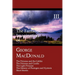 The Fantastic Imagination of George MacDonald, Volume III: The Princess and the Goblin, the Princess and Curdie, the Light Princess, the History of PH