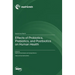 Effects of Probiotics, Prebiotics, and Postbiotics on Human Health