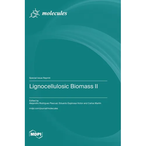 Lignocellulosic Biomass II