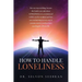 How To Handle Loneliness