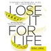 A Lose It for Life: The Total Solution?spiritual, Emotional, Physical?for Permanent Weight Loss (Revised, Updated)