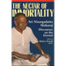 The Nectar of Immortality: Sri Nisargadatta Maharaj Discourses on the Eternal