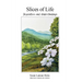 Slices of Life: Inspirations and Understandings