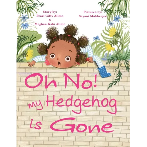 Oh No! My Hedgehog is Gone