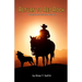 Return to Red Rock: A Tyrell Sloan western adventure