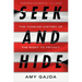 Seek and Hide: The Tangled History of the Right to Privacy