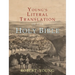 Young's Literal Translation of the Holy Bible: With Prefaces to 1st, Revised, & 3rd Editions