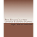 Real Estate Sales and Listings Training Manual